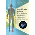 Descodificacion Biologica de Los Problemas Neurologicos Y Endocrinos