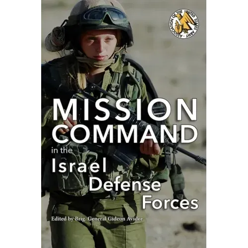 Mission Command in the Israel Defense Forces