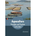 Aquaculture: Principles and Practices