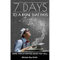 7 Days to a Byline That Pays