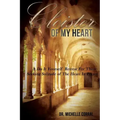 Cloister of My Heart: A Do It Yourself Retreat For Those Seeking Solitude of The Heart In Prayer