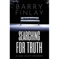Searching For Truth: A Jake Scott Mystery