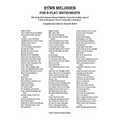 Hymn Melodies for Bb Instruments: 105 of the Best Known Hymn Melodies from the Golden Age of Church Hymnals, Set in Commonly Used Keys