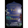 Under the Full and Crescent Moon