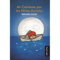 Mi combate por los niños autistas
