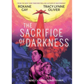 The Sacrifice of Darkness