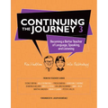 Continuing the Journey 3: Becoming a Better Teacher of Language, Speaking, and Listening
