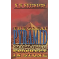 The Great Pyramid: Prophecy in Stone