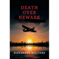Death over Newark: (A Golden-Age Mystery Reprint)