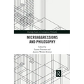 Microaggressions and Philosophy