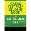 CASAS Test Prep Student Book for Math GOALS Form 917 M Level C/D