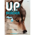 U.P. Reader -- Issue #2: Bringing Upper Michigan Literature to the World