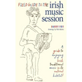 Field Guide to the Irish Music Session