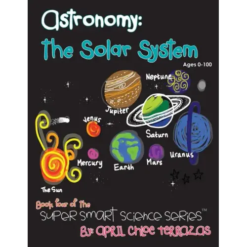 Astronomy: The Solar System