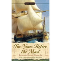 Two Years Before the Mast: A Personal Narrative