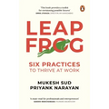 Leapfrog: Six Practices to Thrive at Work