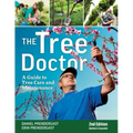The Tree Doctor: A Guide to Tree Care and Maintenance