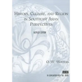 History, Culture, and Region in Southeast Asian Perspectives