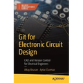 Git for Electronic Circuit Design: CAD and Version Control for Electrical Engineers