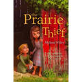 The Prairie Thief