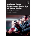 Audience Genre Expectations in the Age of Digital Media