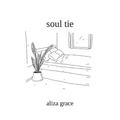 soul tie: poetry