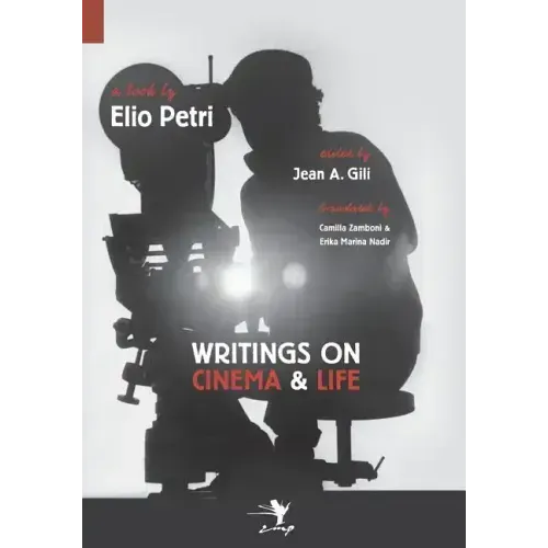 Writings on Cinema and Life