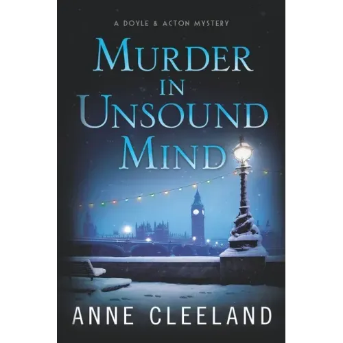 Murder in Unsound Mind: Doyle & Acton #13