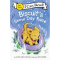 Biscuit's Snow Day Race: A Winter and Holiday Book for Kids