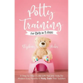 Potty Training for Girls in 3 days