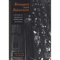 Strangers and Sojourners: A History of Michigan's Keweenaw Peninsula
