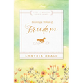 Becoming a Woman of Freedom