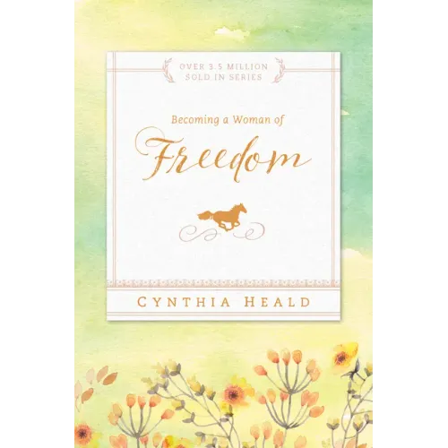 Becoming a Woman of Freedom