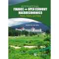 International Finance and Open-Economy Macroeconomics: Theory, History, and Policy