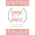 Quest for More: A One Year Devotional Through the Bible