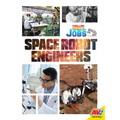 Space Robot Engineers