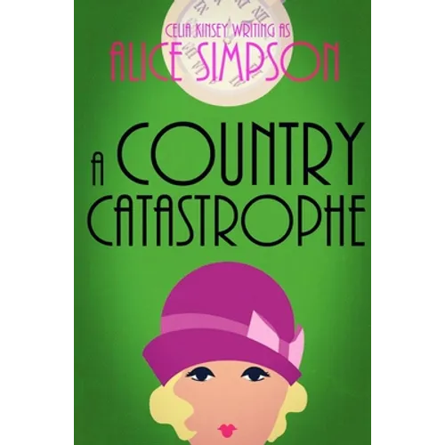 A Country Catastrophe: A Jane Carter Historical Cozy (Book Five)