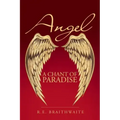 Angel: A Chant of Paradise