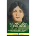 The Complete Poems of Emily Bronte (Poetry Collections) (Hardcover)