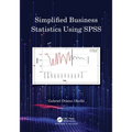 Simplified Business Statistics Using SPSS