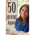 Fifty Divine Appointments