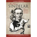 Matthias Sindelar: Una Historia de Fútbol, Nazismo Y Misterios