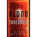 Blood on the Threshold