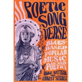 Poetic Song Verse: Blues-Based Popular Music and Poetry