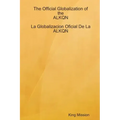 The Official Globalization of the ALKQN