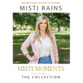 Misti Moments: The Collection