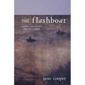 The Flashboat: Poems Collected and Reclaimed