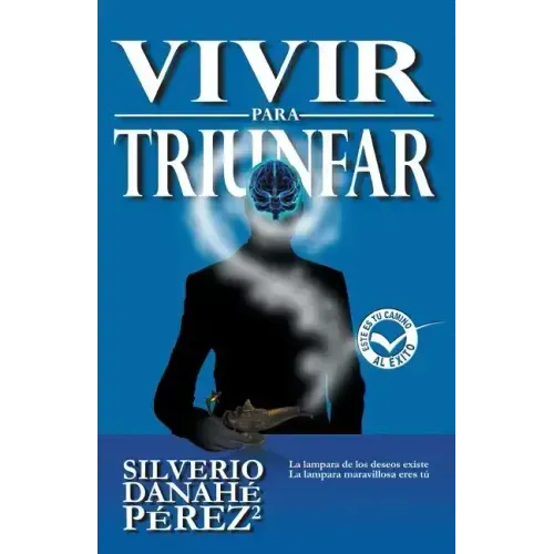 Vivir Para Triunfar