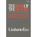 The Role of the Reader: Explorations in the Semiotics of Texts
