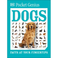 Pocket Genius: Dogs: Facts at Your Fingertips